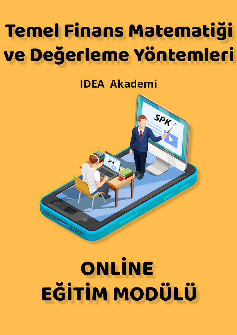 Temel Finans Matematiği ve Değerleme Yöntemleri Eğitim Modülü